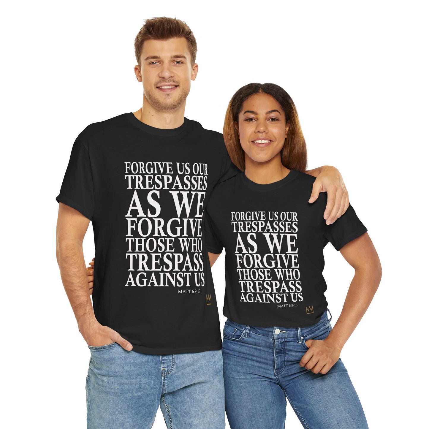 "Forgive Us Our Trespasses" T-Shirt