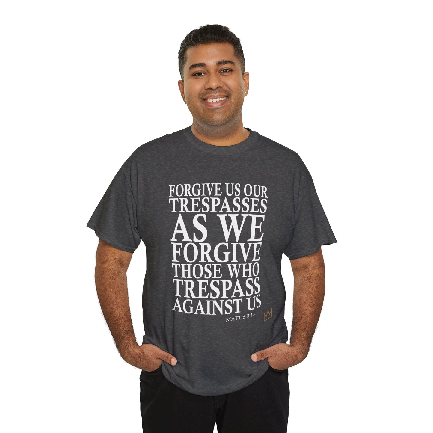"Forgive Us Our Trespasses" T-Shirt