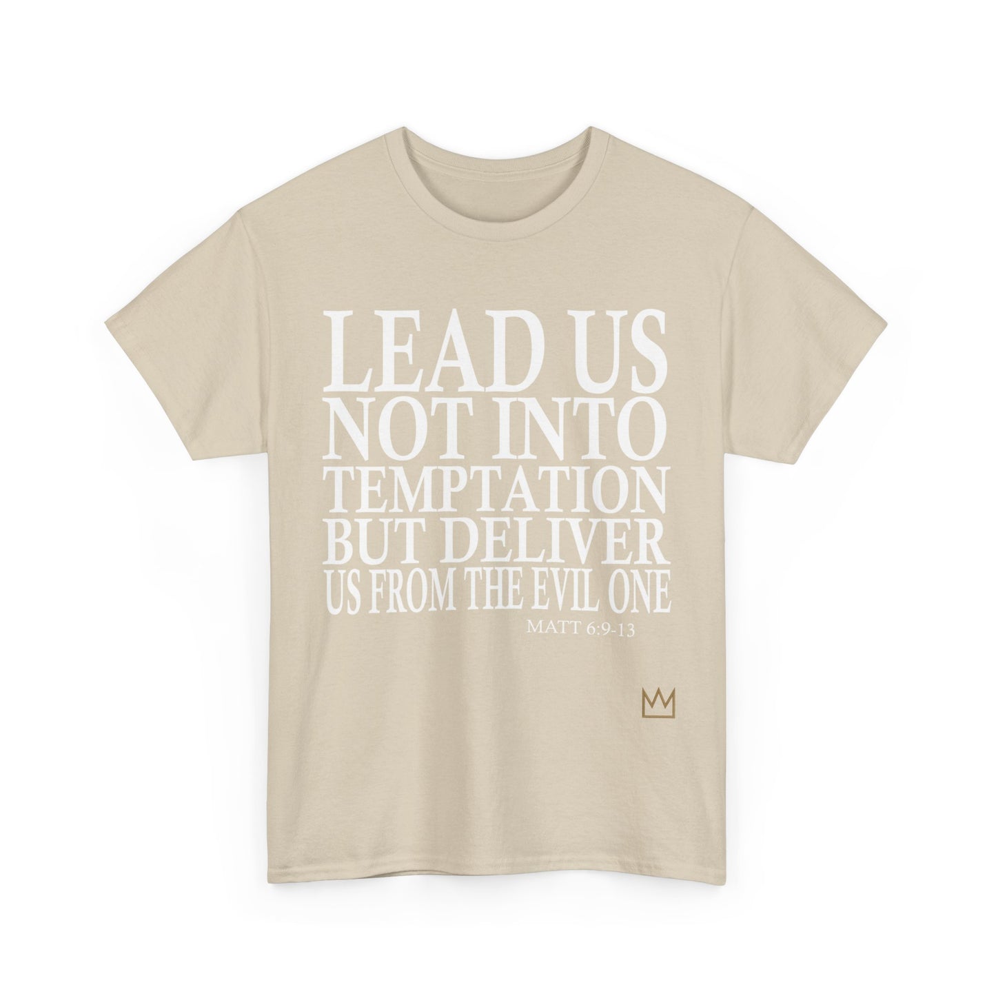 "Lead Us Not Into Temptation" T-Shirt