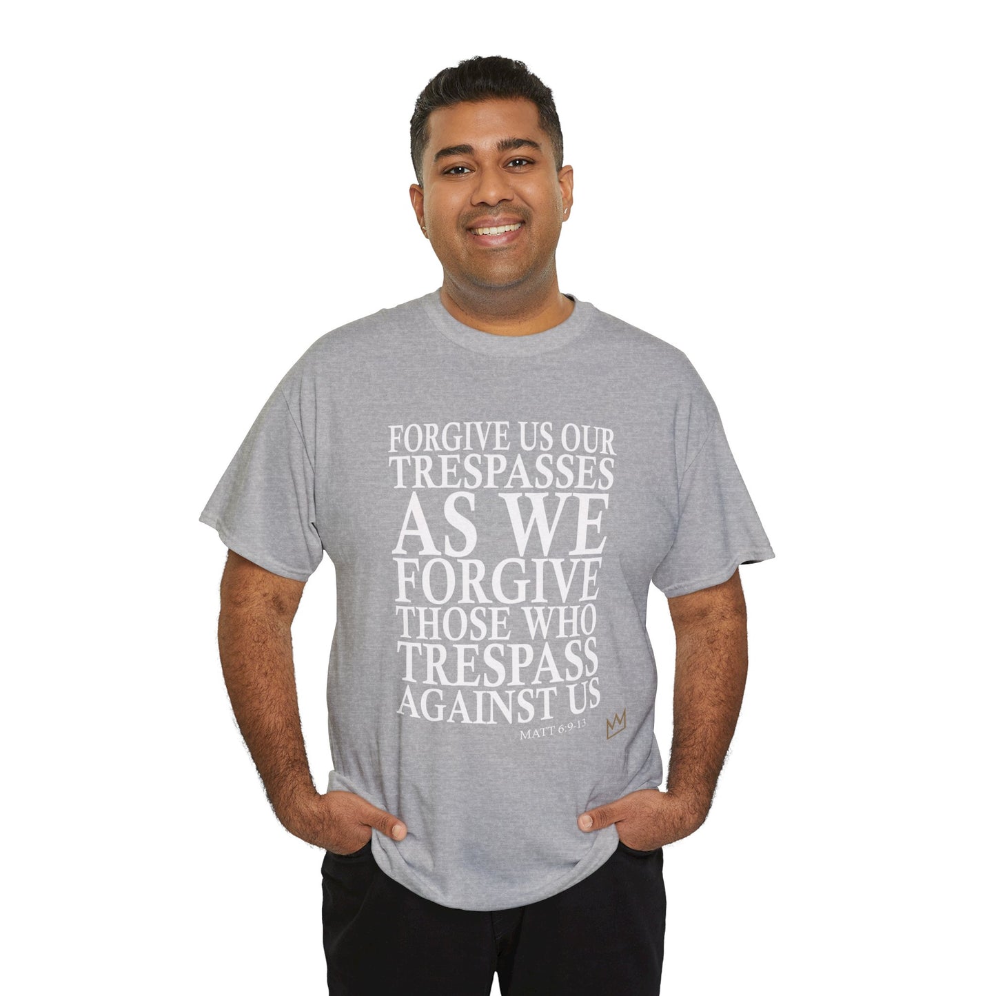 "Forgive Us Our Trespasses" T-Shirt