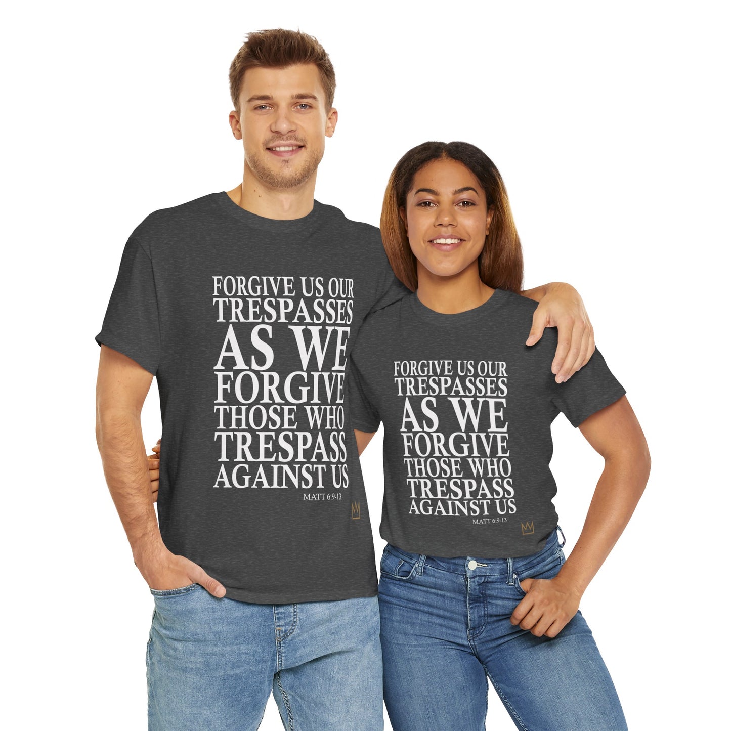 "Forgive Us Our Trespasses" T-Shirt