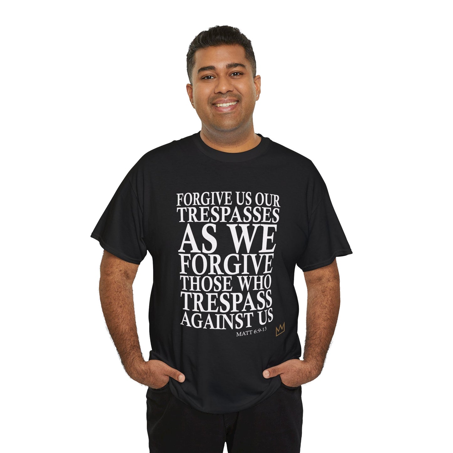 "Forgive Us Our Trespasses" T-Shirt