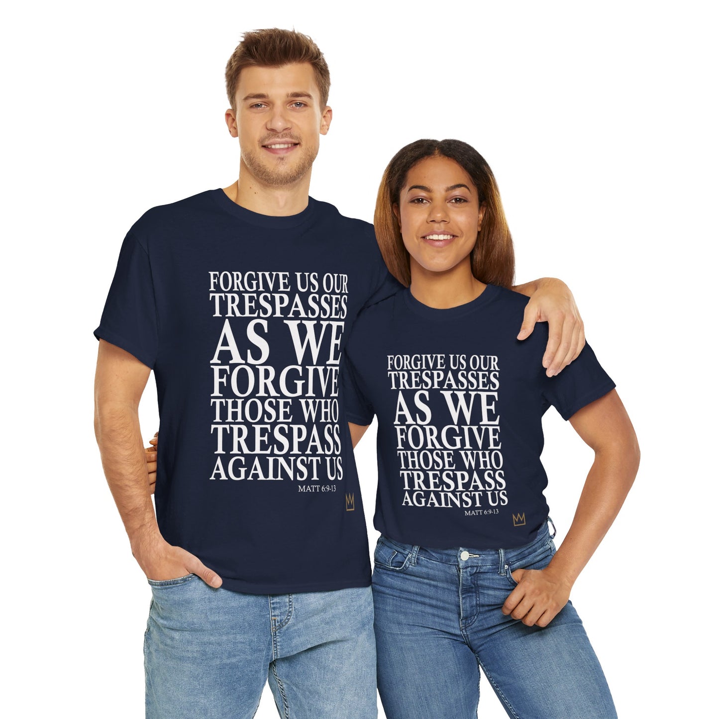 "Forgive Us Our Trespasses" T-Shirt