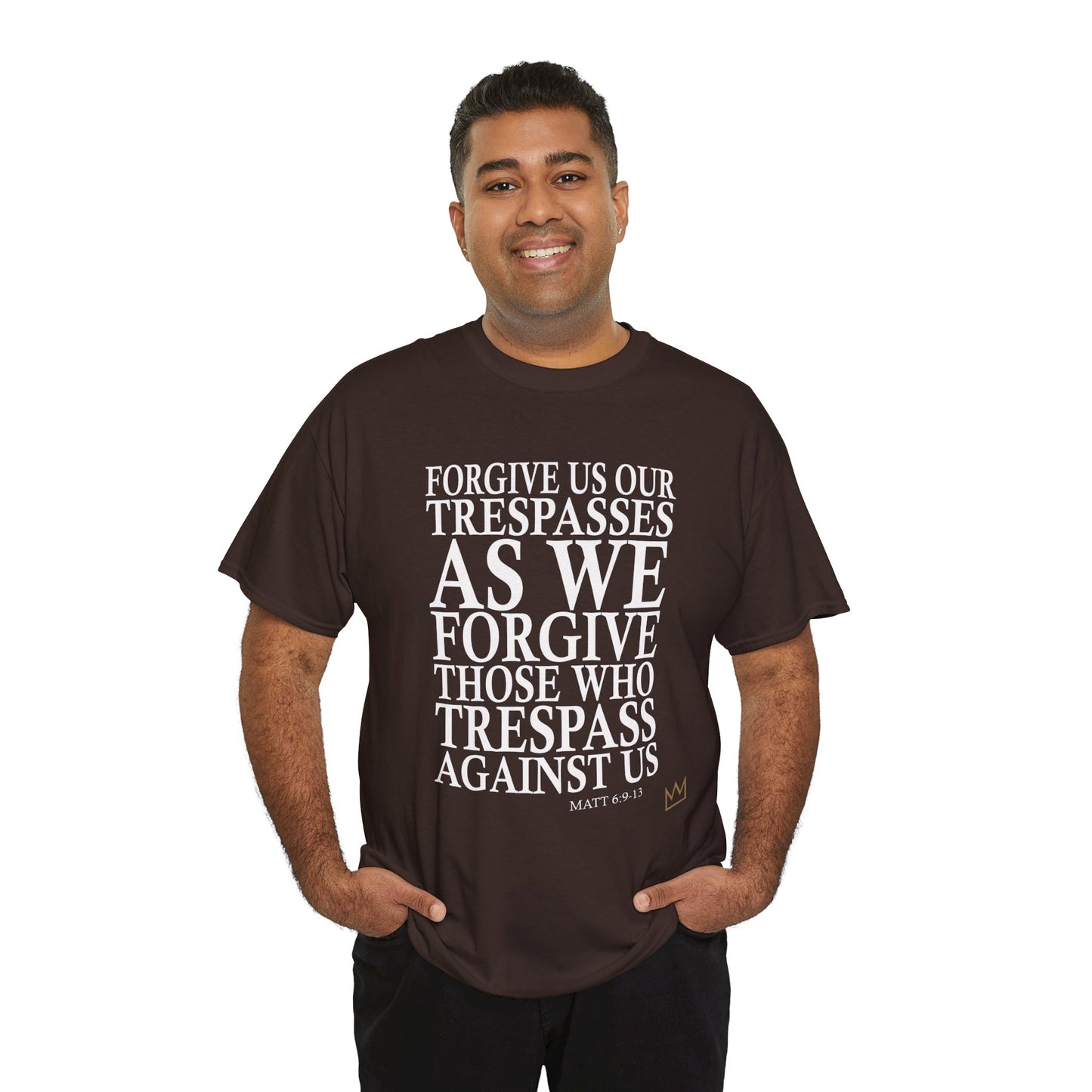 "Forgive Us Our Trespasses" T-Shirt