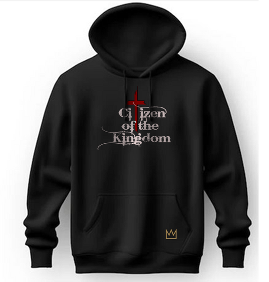 Citizen of the Kingdom Hoodie